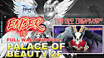 PALACE OF BEAUTY 2F - RAGNAROK MOBILE 2.0