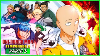 ⛔️ONE PUNCH MAN Temporada 3 | Resumen EN 1 HORA (más o menos) PARTE 3 | CAPÍTULOS 104 - 114