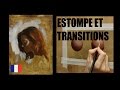 Techniques de peinture à l'huile : Estompe et transitions