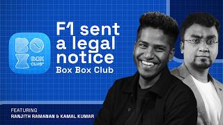 F1's first message to them was a legal notice — Kamal Kumar and Ranjith Ramanan, Box Box Club screenshot 5