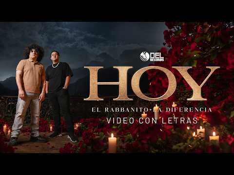 Today - El Rabbanito y La Diferencia - (Lyrics Video) - DEL Records 2026