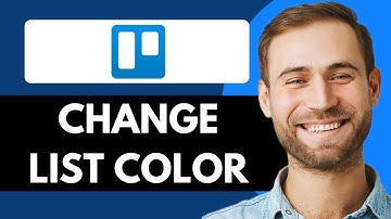 HOW TO CHANGE LIST COLOR IN TRELLO (FULL GUIDE)