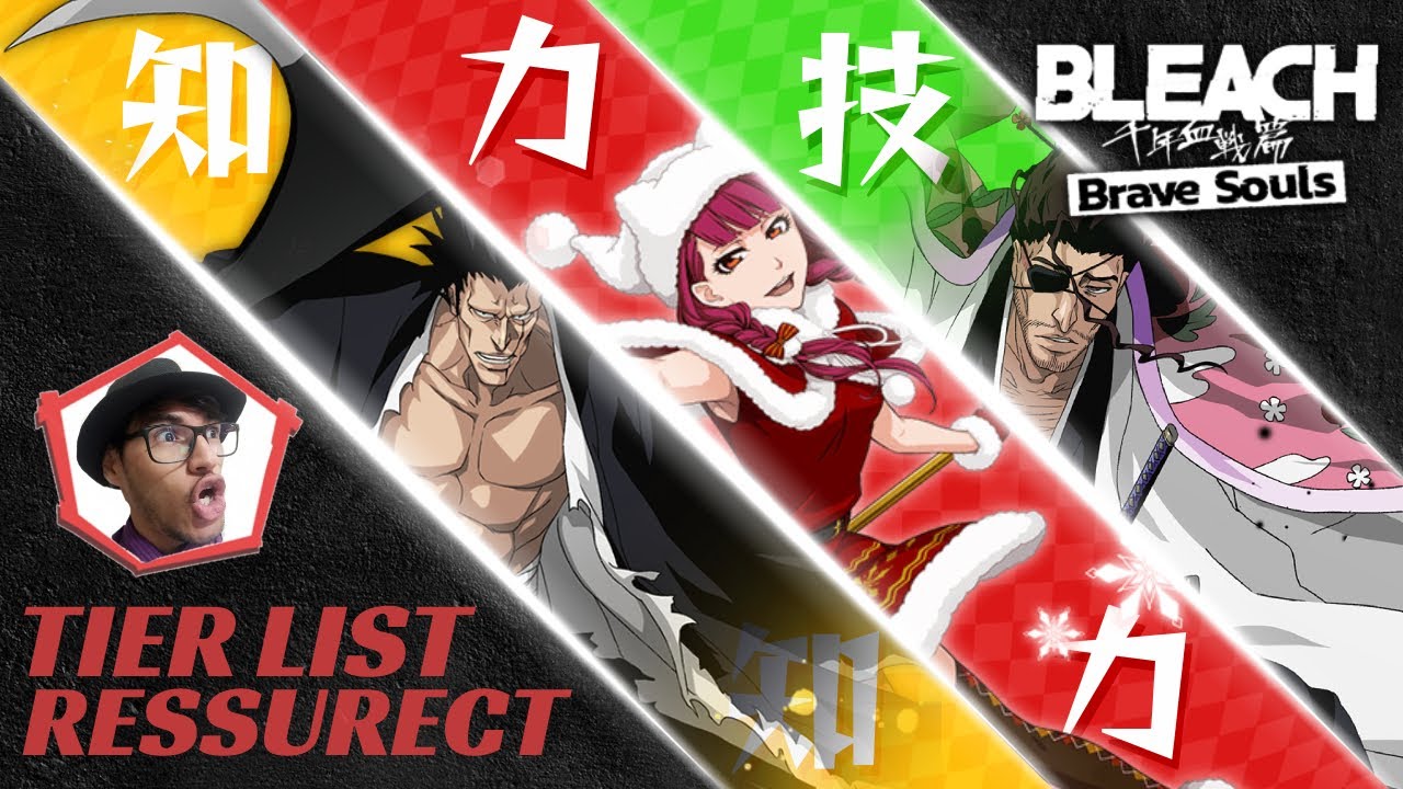 Bleach Brave Souls TIER LIST MELHORES RESSURECTION ! UPE ESSES CHARS