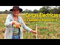 Cercas electricasen ganadera regenerativa 