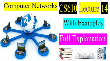 CS610_Lecture 14 | CS610 Lecture No 14 | CS610 Short Lectures Computer Network With Abid Ali