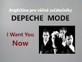 Angličtina pro věčné začátečníky s písničkou od DEPECHE MODE - I want you now