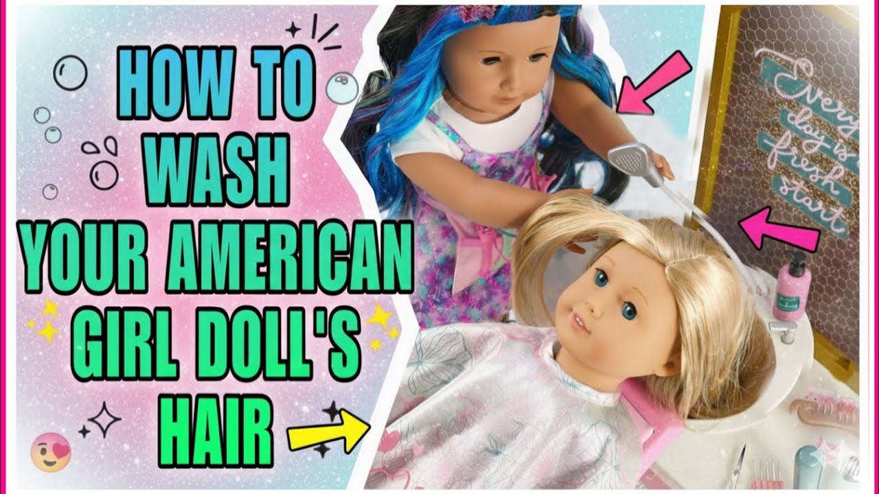 Как мыть волосы куклы American Girl (пошаговая инструкция)