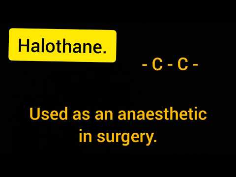 Halothane,used as an anaesthetic in surgery, its structure  & IUPAC name.