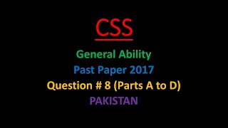 CSS General Ability, Solved General Ability CSS, CSS Solved Paper General Ability 2017, Q # 8