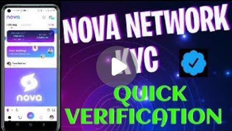 Mastering Nova KYC Verification Process #nova  #novanetwork #miningapp 