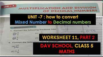 Dav class 5 Maths Unit 7 Worksheet 11 - Covert Mixed number to Decimal  #maths  #tutor #education