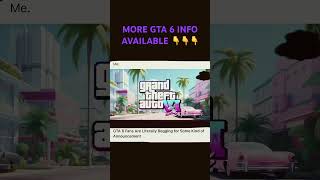 MORE GTA 6 INFO AVAILABLE & COMING ??? 3 OF 9 ???