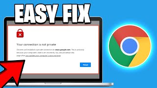 Fix Your connection is not private on Google Chrome (Best Method)