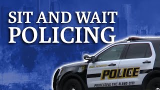 Sit and Wait: Hot Spot Policing Explained #lawenforcement #sanantonio #expressnews