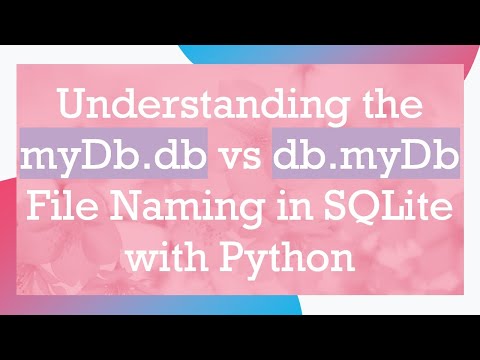 Understanding the myDb.db vs db.myDb File Naming in SQLite with Python