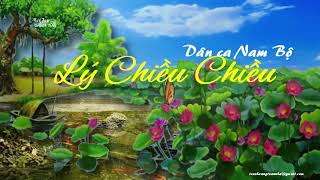 Video-Miniaturansicht von „Lý Chiều Chiều || Dân ca Nam Bộ | Nature Background Video“