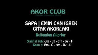 Sapa Gitar Akorları, Nasıl Çalınır? | Emir Can İğrek