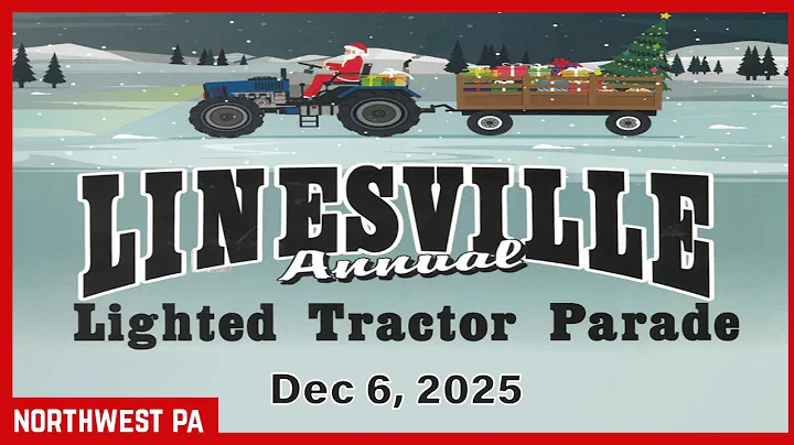 Linesville Lighted Tractor Parade (Dec 6, 2025)