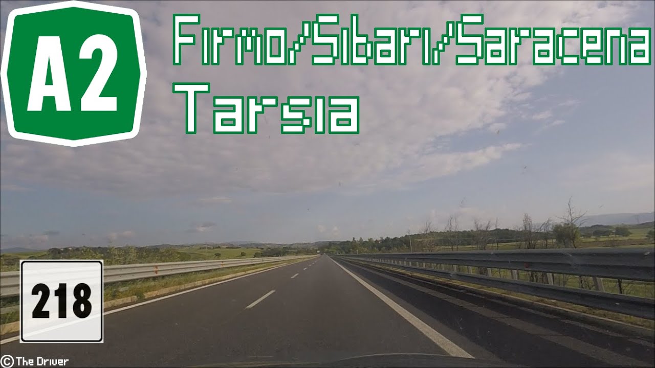 I - Autostrada A2 - Tratto ammodernato Firmo/Sibari/Saracena-Tarsia