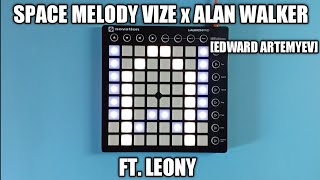 Space Melody - VIZE x Alan Walker (Edward Artemyev) ft.Leony | Launchpad Cover [Unipad]