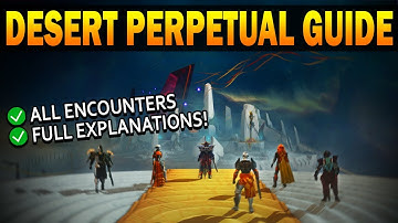 Destiny 2: Complete DESERT PERPETUAL Raid Guide!