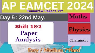 Ap Eamcet 2024 22nd May Shift 1 & 2 Question paper analysis| Ap Eamcet 2024 May 22nd Question paper