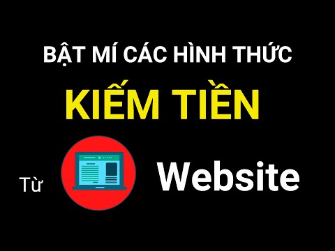 Video: Thu Nhập Từ Trang Web Như Thế Nào Phụ Thuộc Vào Số Lượt Truy Cập