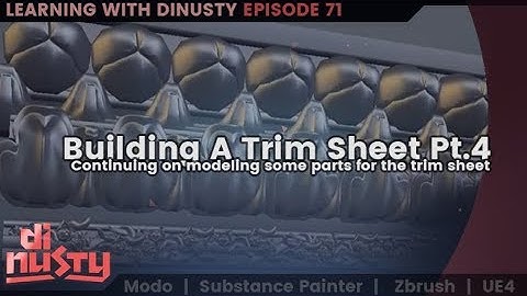 Building A Trim Sheet Pt.4 [EP71]