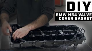 How To Change The Valve Cover Gasket On Your N54 Powered BMW!