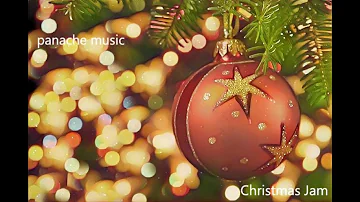 Panache Music - Christmas Jam (Cool New Christmas Music Remix)