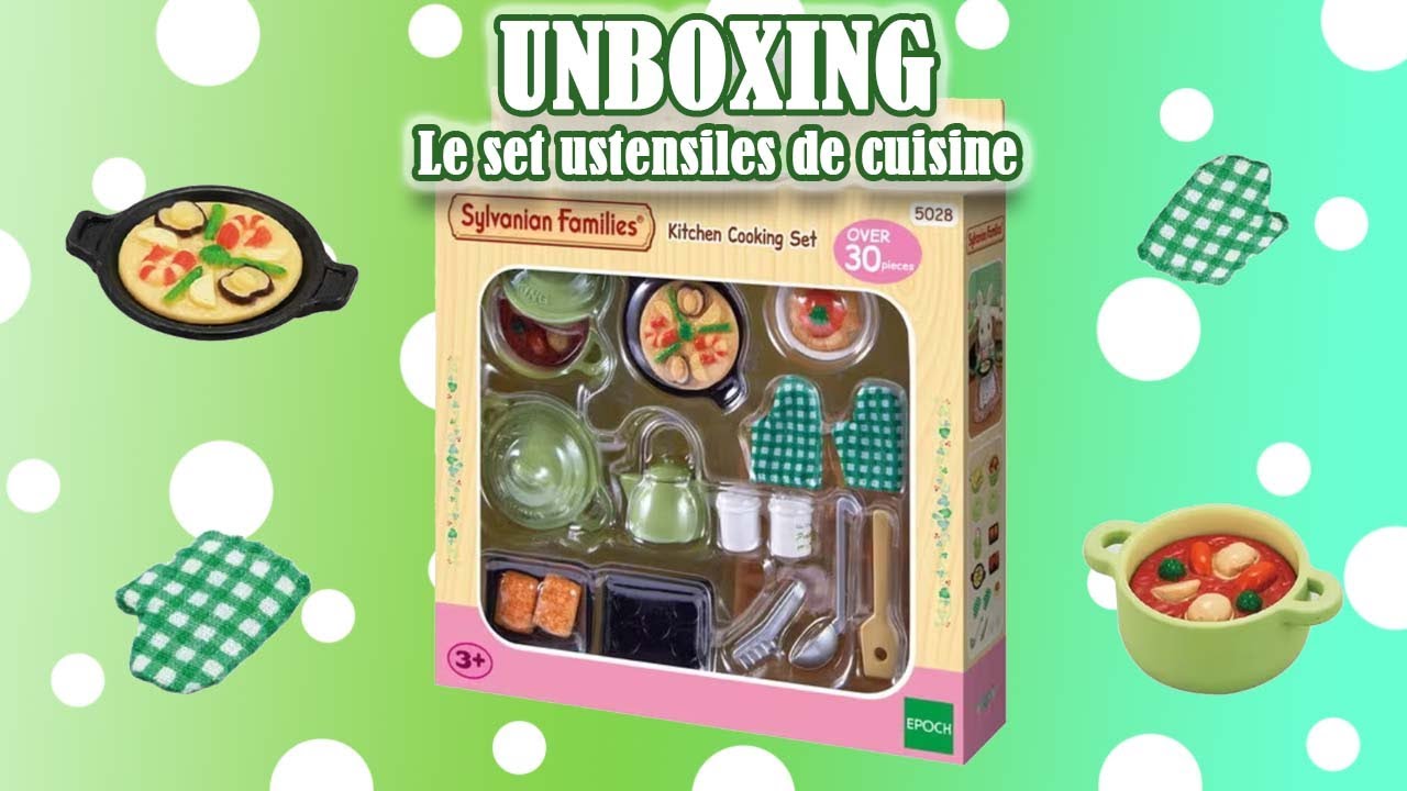 UNBOXING le set ustensiles de cuisine - Kitchen cooking set 5028 des SYLVANIAN  FAMILIES 