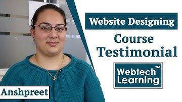 Anshpreet Website Designing Course Testimonial at WebtechLearning - Web Education Academy