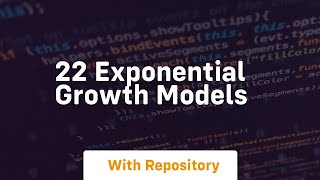 22 exponential growth models