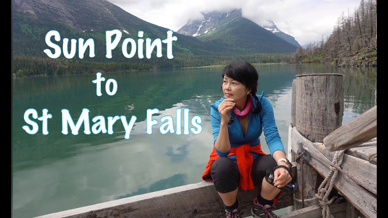 Glacier National Park: Hike from Sun Point to St. Mary Falls