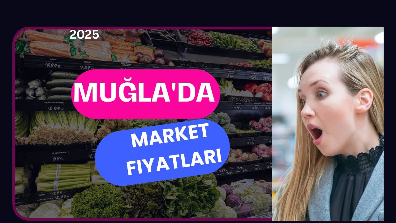 Muğla Neden Bu Kadar Pahalı? Market Alışverişi Şoku! 😳. Most expensive city. 