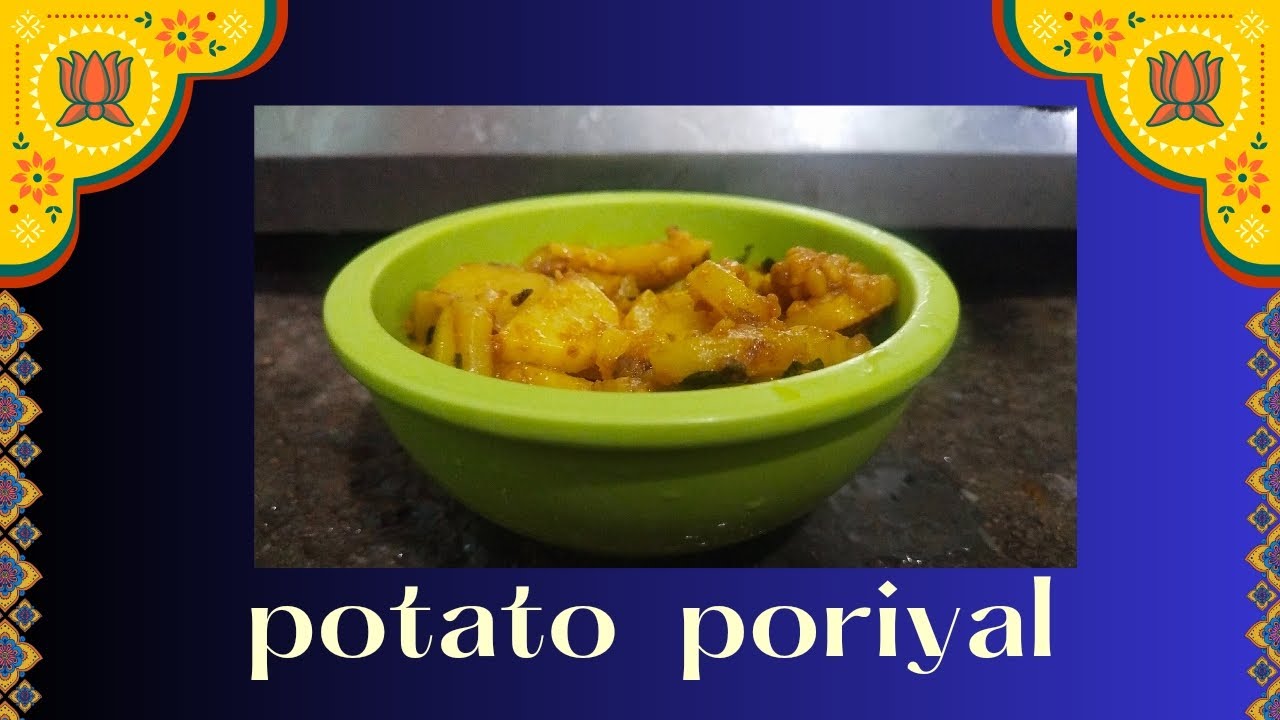 உருளைக்கிழங்கு பொரியல் செய்வது எப்படி 😍/potato poriyal seivathu eppadi