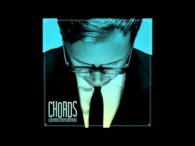 Guarda Chords - Robots ( Looped State Of Mind 2012) su YouTube Guarda Chords - Robots ( Looped State Of Mind 2012) su YouTube