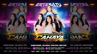 FULL ALBUM CAHAYA MUSIC// ERTE SATU //  TENGARAN BRATI // 24 AGUSTUS 2025