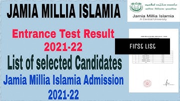 Jamia Millia Islamia list of selected candidates Results 2021 || Jamia Entrance Results 2021