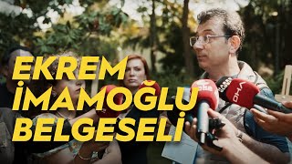 Ekrem İmamoğlu Belgeseli