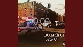 10 Am in CT Freestyle