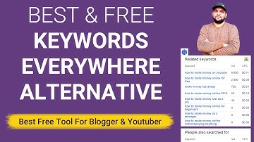 Keywords Everywhere Alternative (Free) Chrome Extention - Find CPC, Search Volume & Related Keywords