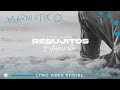 Rebujitos - Extraterrestre (Lyric Video Oficial)