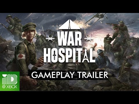 War Hospital – XBOX Gameplay Trailer