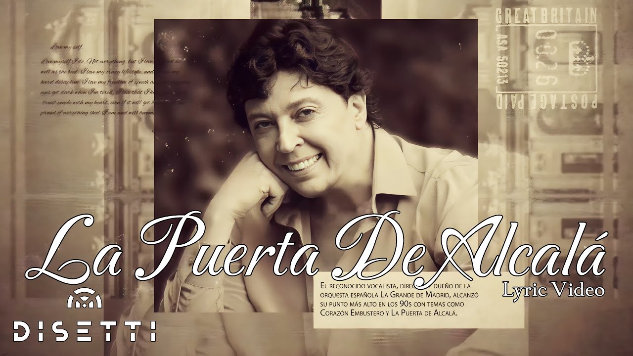 Carlos Nuño La Grande De Madrid - La Puerta De Alcalá (Video Lyric)