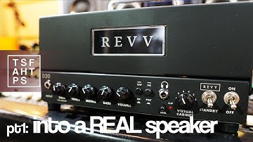 REVV D20 Part 1 -  playing through a REAL Speaker