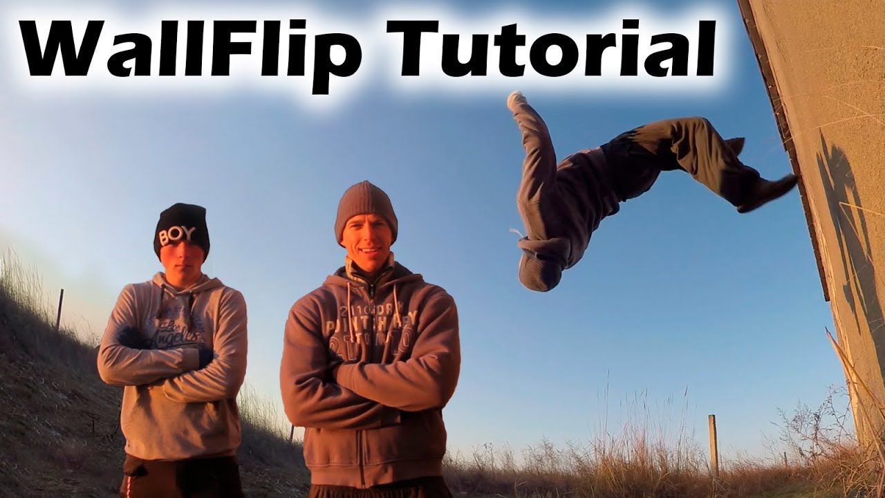 Как научиться WallFlip за одну тренировку (WallFlip Tutorial)