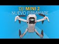 ACTUALIZACIÓN DJI MINI 2 | IMPRESIONANTE | FUNCIONES PRO - SIMULACION 2 PILOTOS