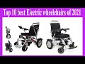 Top 10 best Electric wheelchairs of 2021