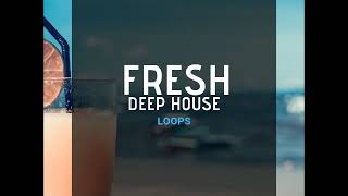 [FREE] FRESH DEEP HOUSE SAMPLE PACK [Soundkit for Maschine , Ableton , Fl studio & More ]